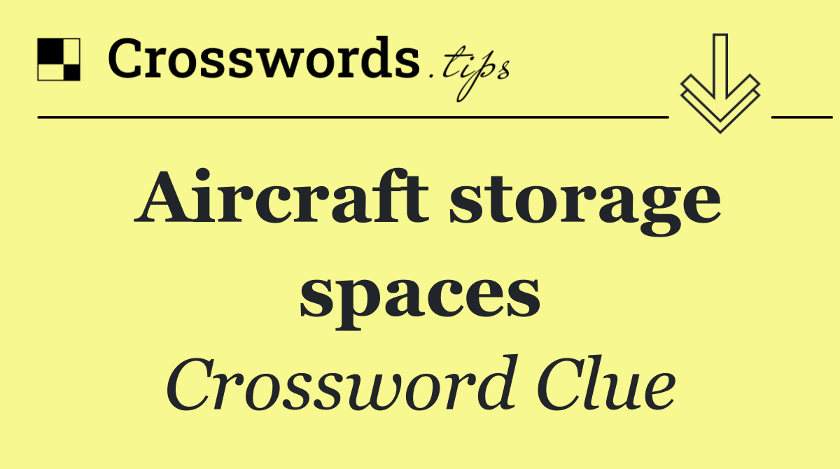 Aircraft storage spaces