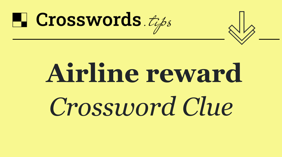 Airline reward