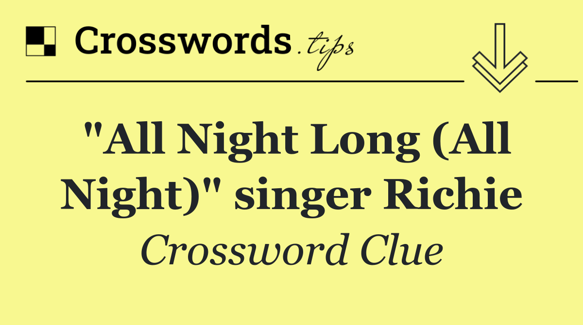 "All Night Long (All Night)" singer Richie