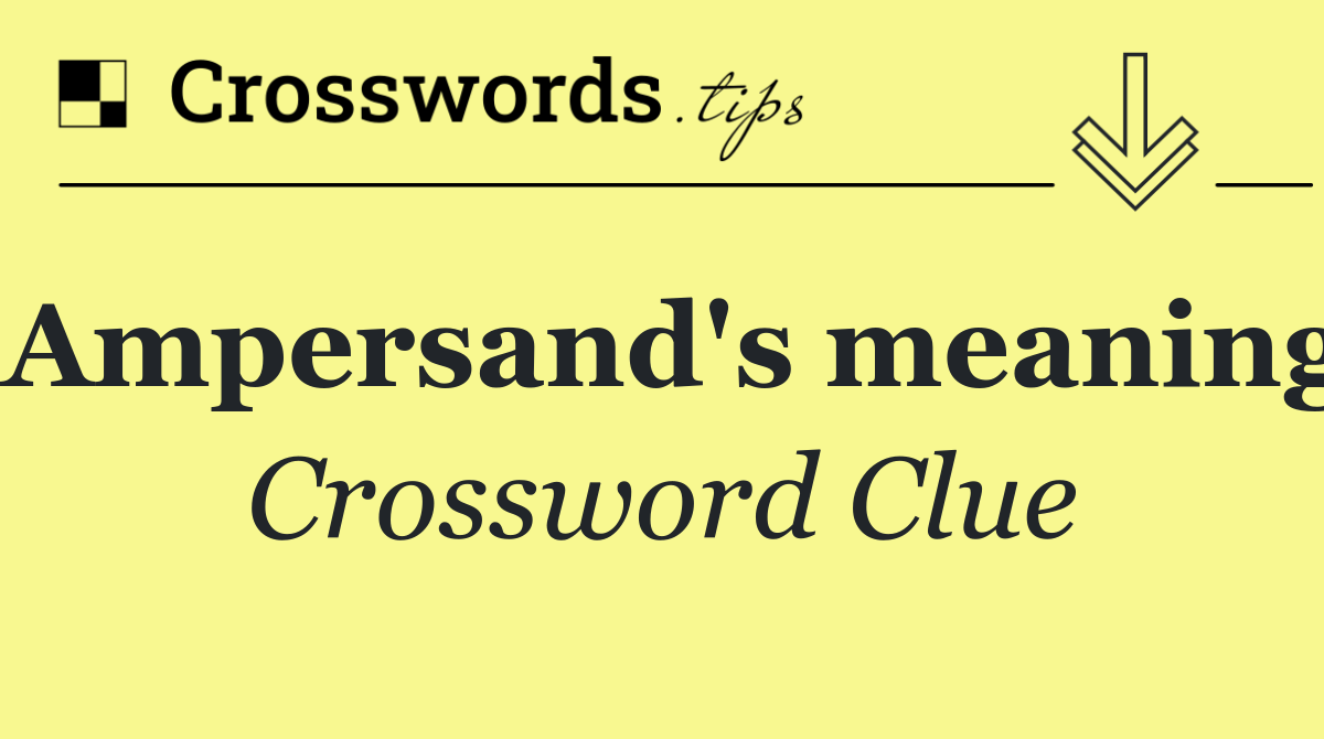 Ampersand's meaning