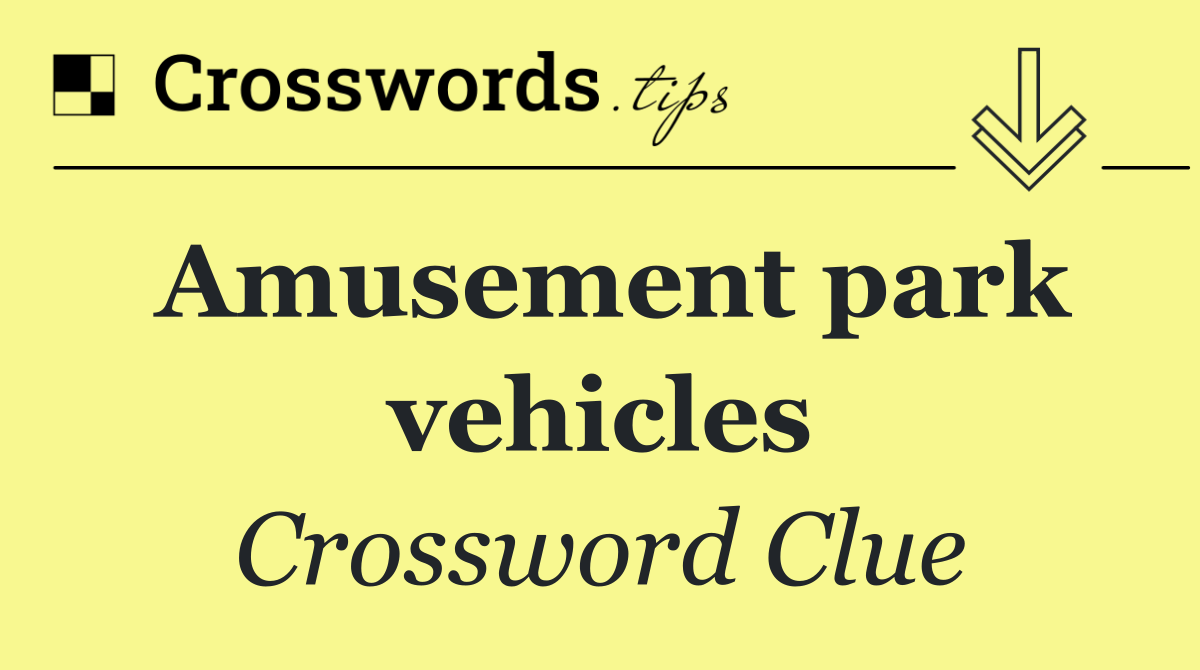 Amusement park vehicles