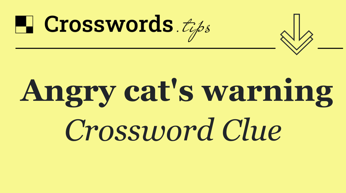 Angry cat's warning