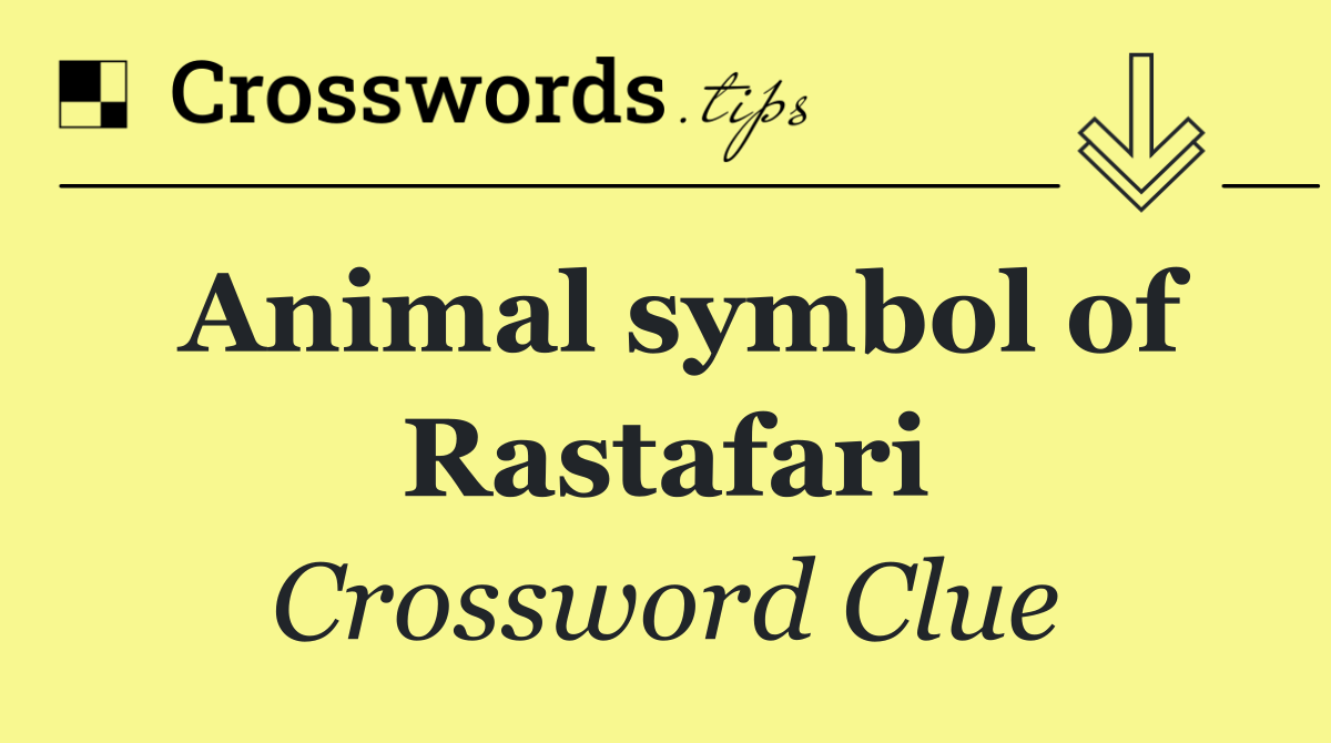 Animal symbol of Rastafari