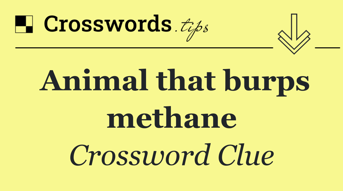 Animal that burps methane