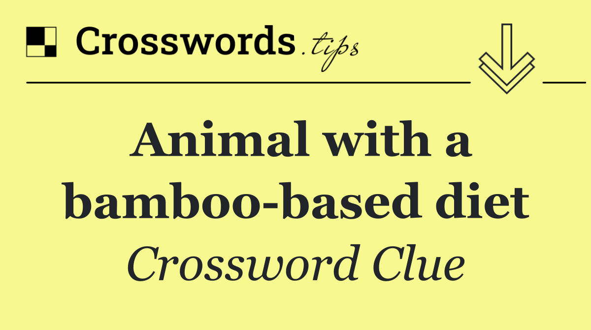 Animal with a bamboo based diet