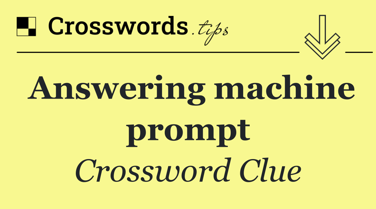 Answering machine prompt