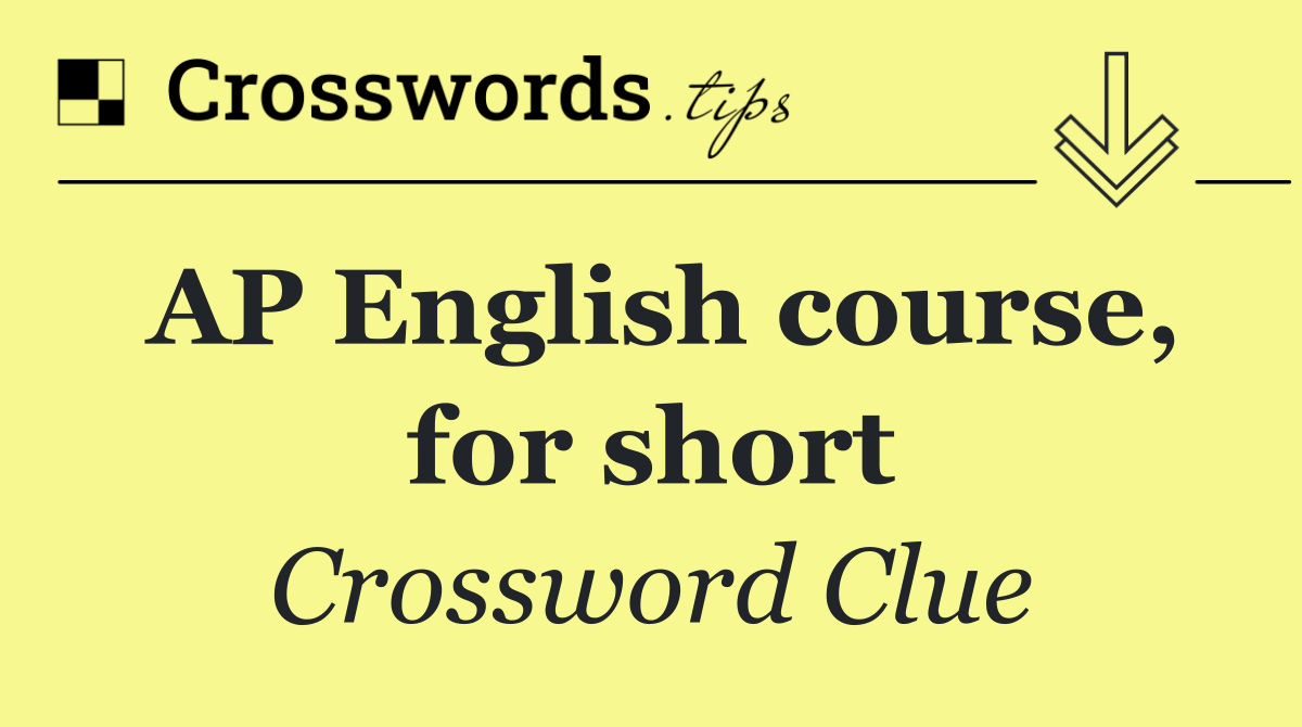 AP English course, for short