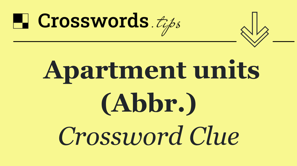 Apartment units (Abbr.)