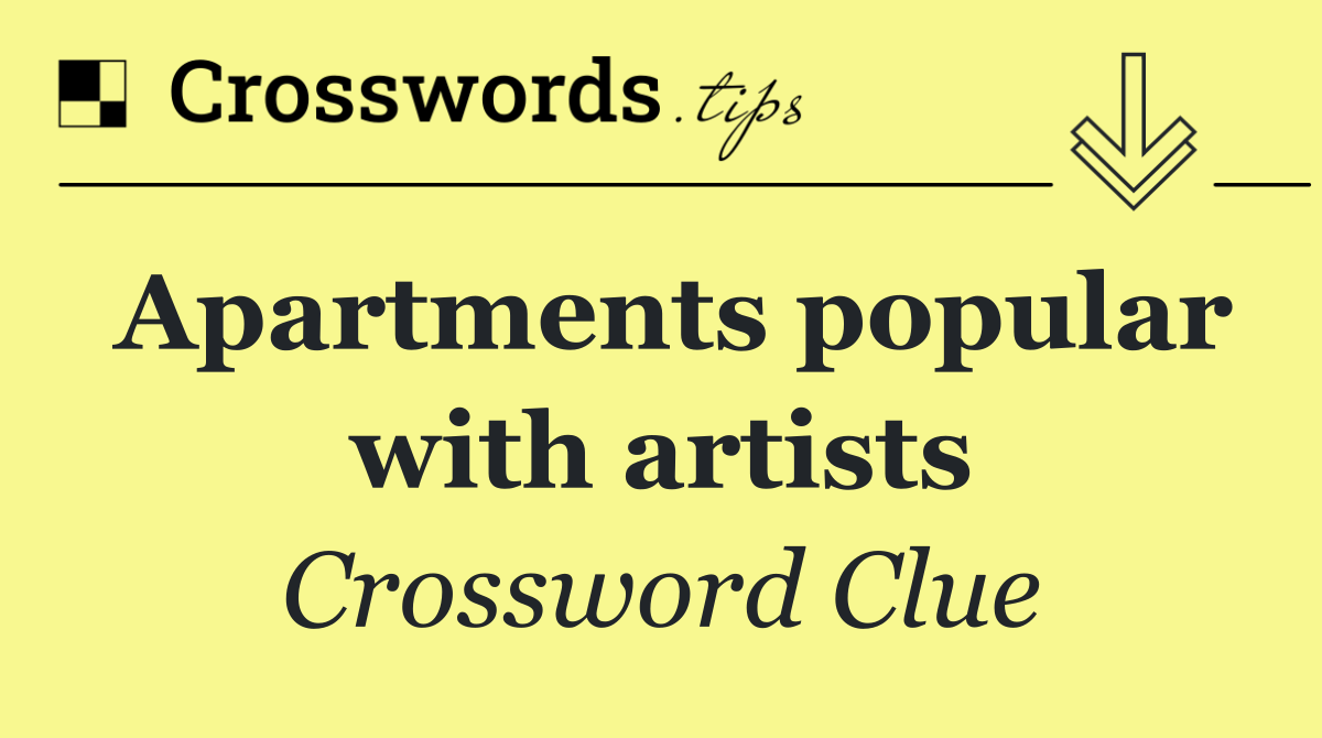 Apartments popular with artists