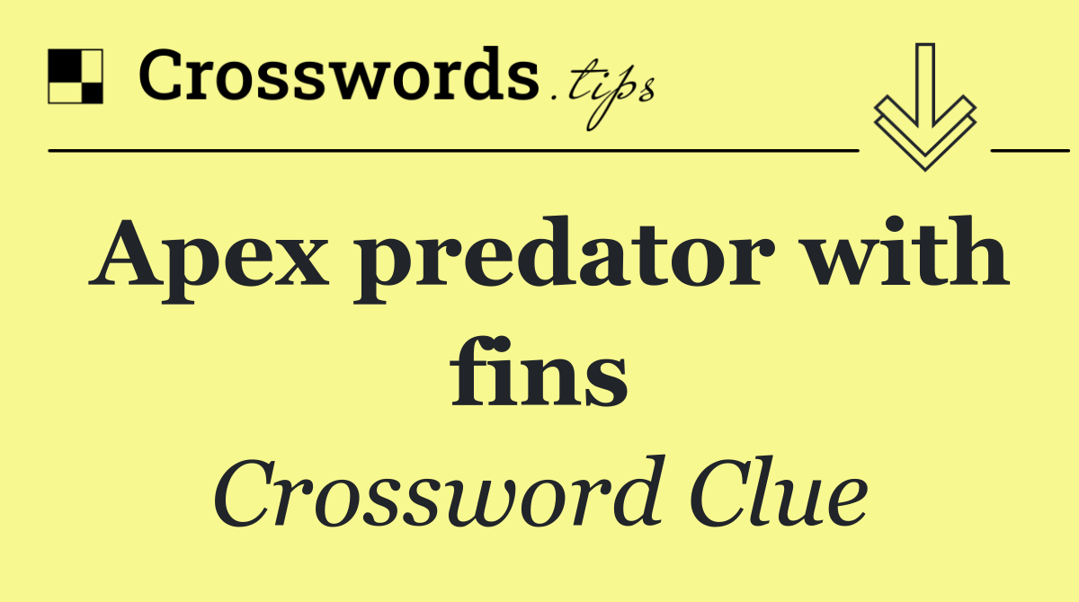 Apex predator with fins