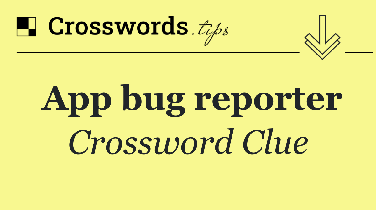 App bug reporter