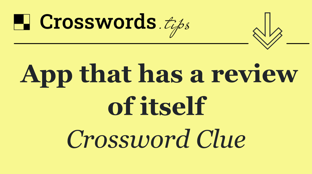 App that has a review of itself