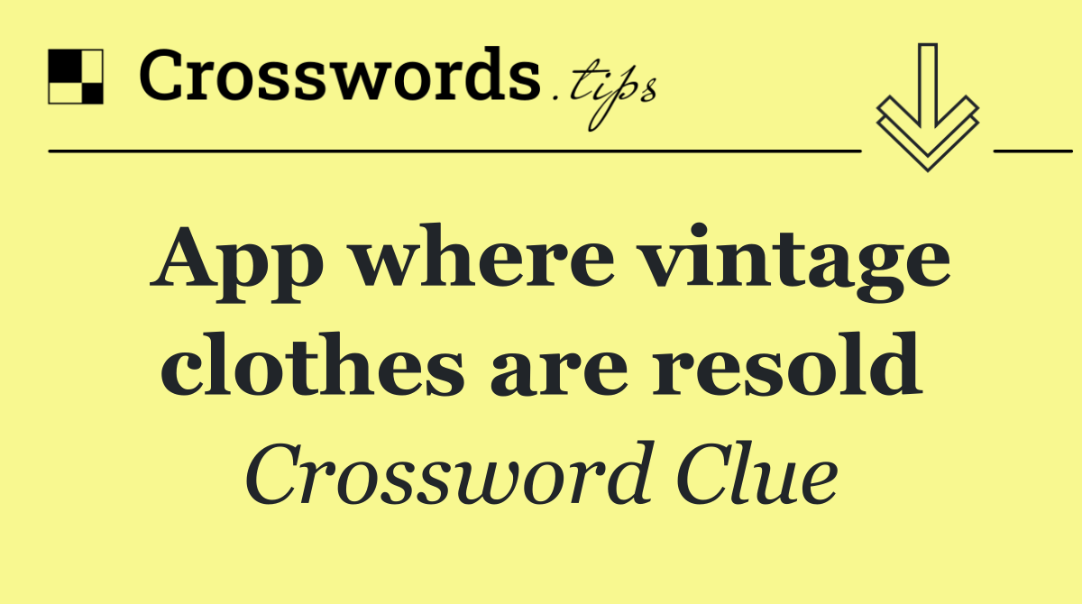 App where vintage clothes are resold