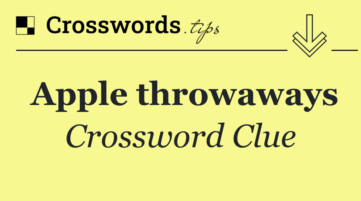 Apple throwaways
