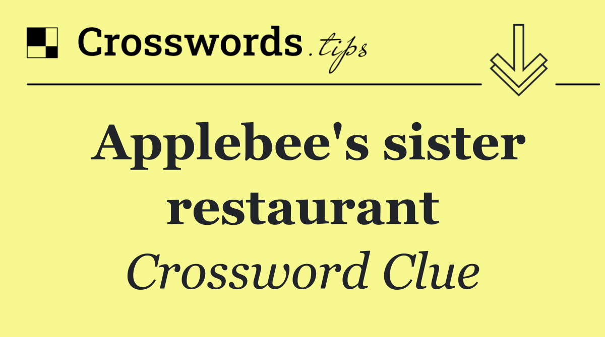 Applebee's sister restaurant