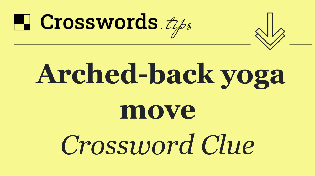 Arched back yoga move