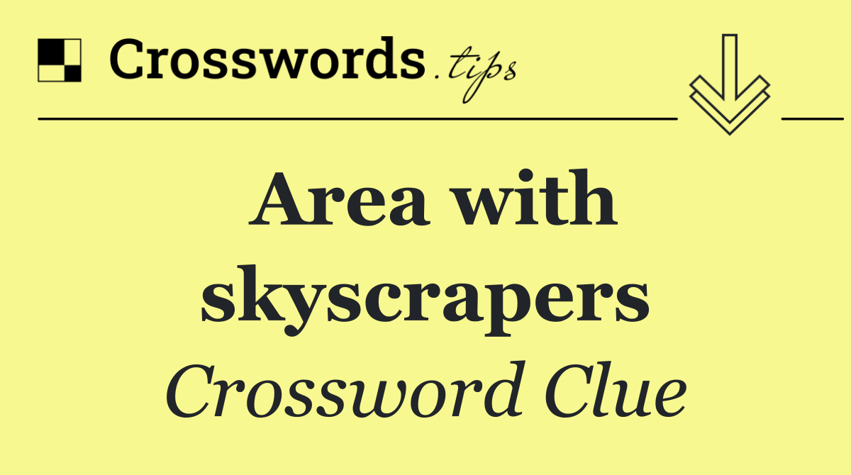 Area with skyscrapers
