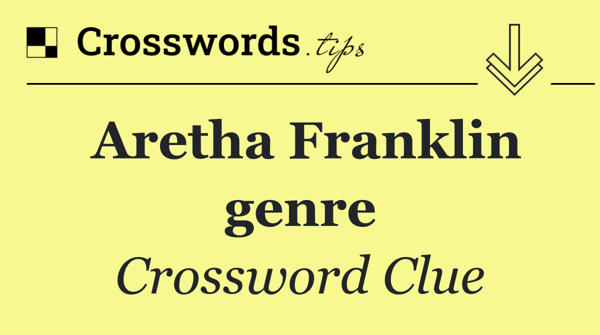 Aretha Franklin genre