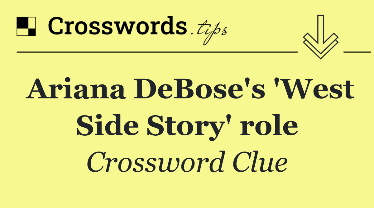 Ariana DeBose's 'West Side Story' role