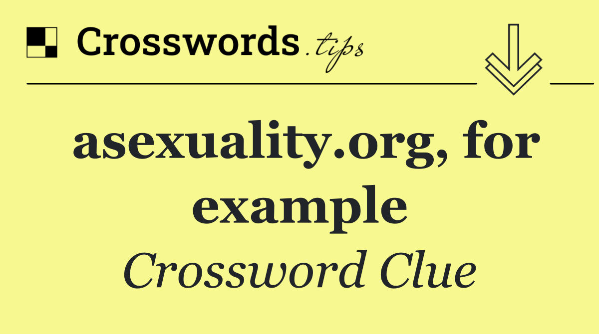 asexuality.org, for example