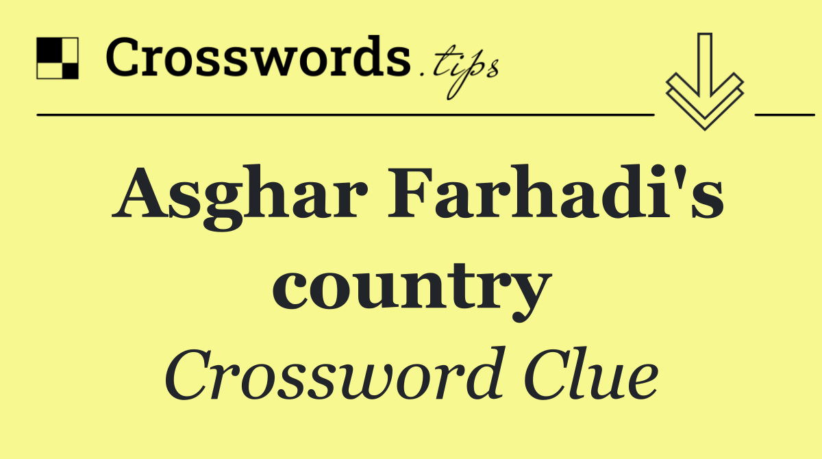 Asghar Farhadi's country
