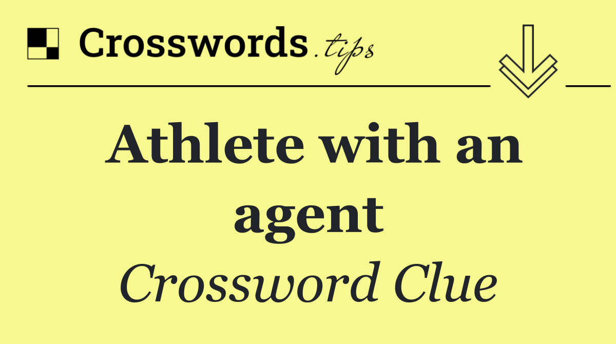 Athlete with an agent