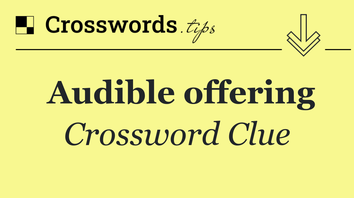 Audible offering