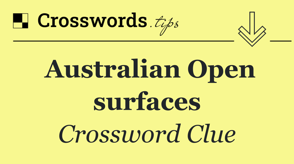 Australian Open surfaces