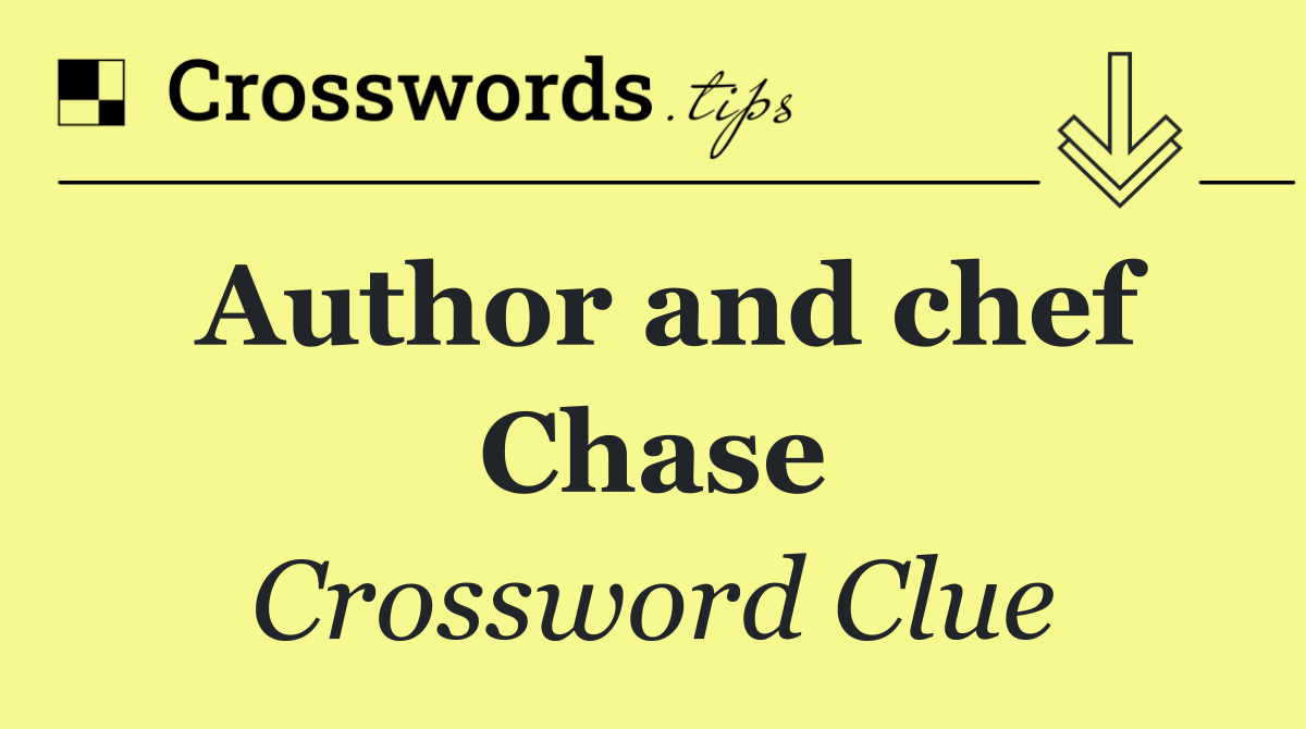 Author and chef Chase