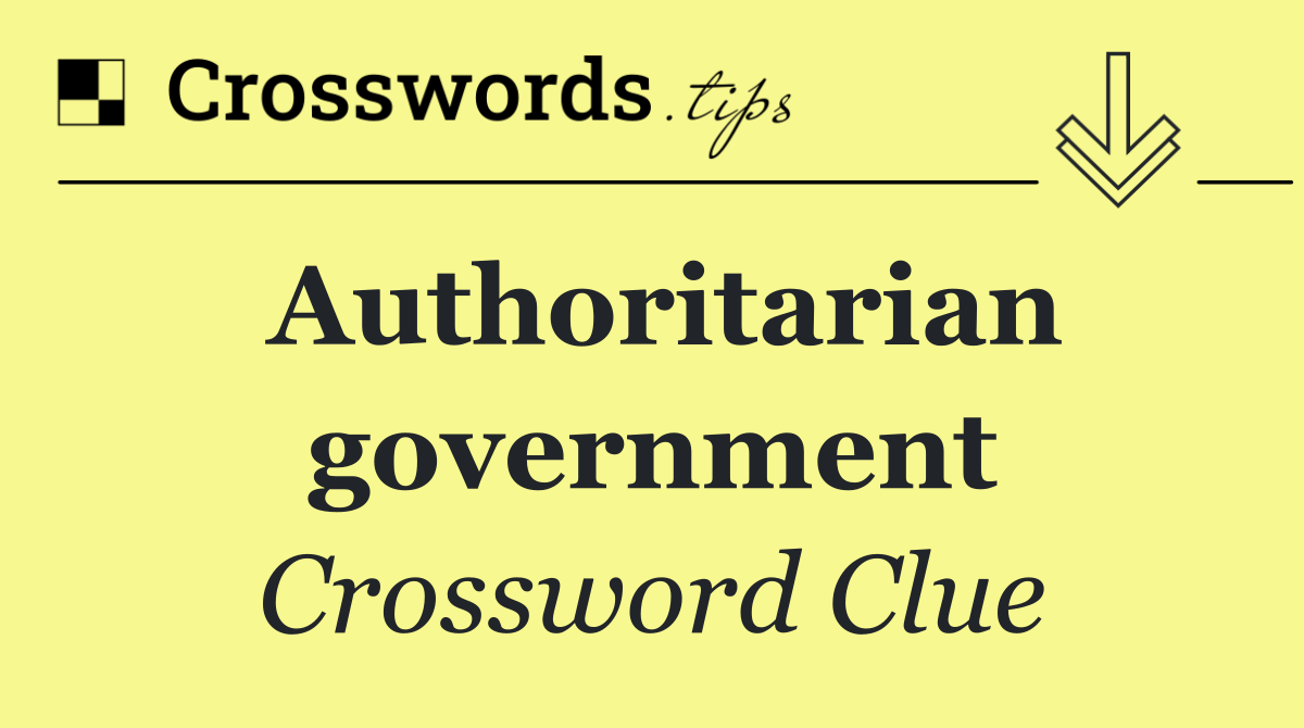 Authoritarian government