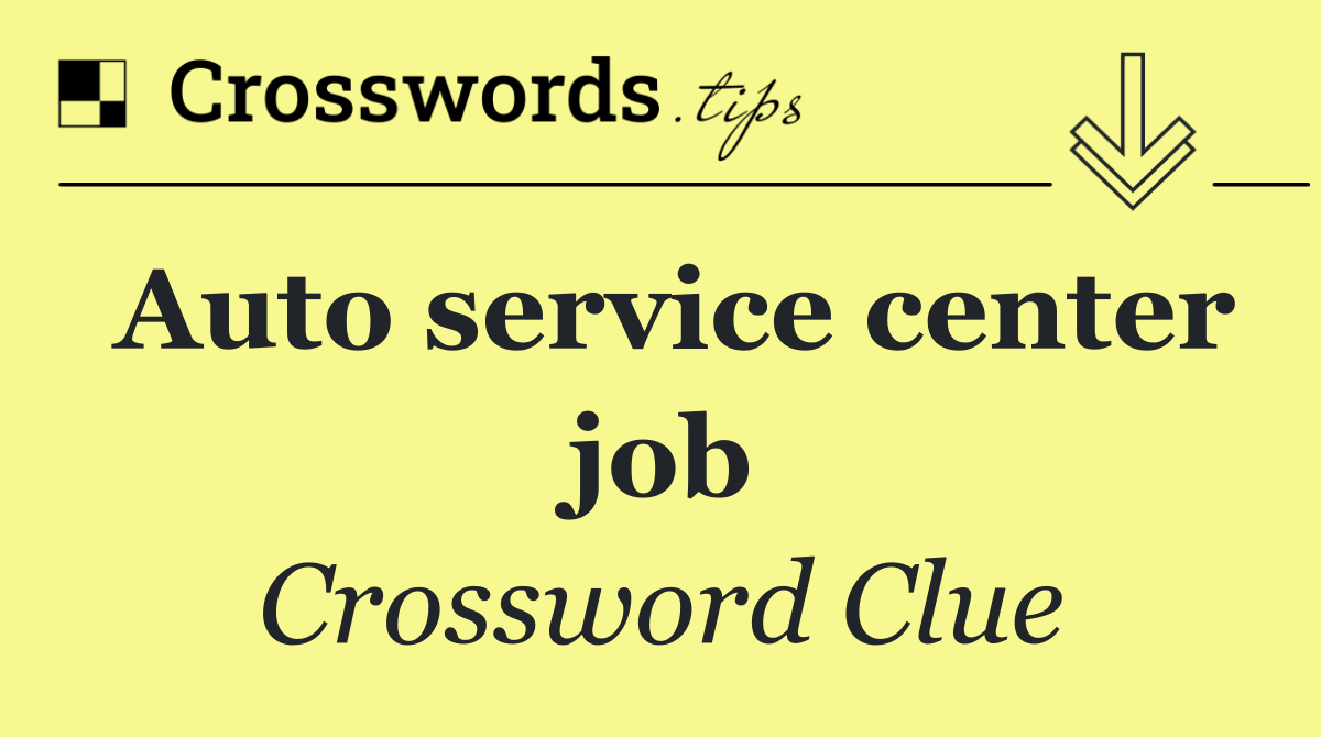 Auto service center job