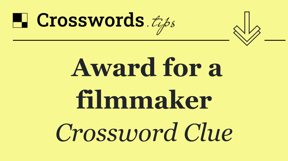 Award for a filmmaker