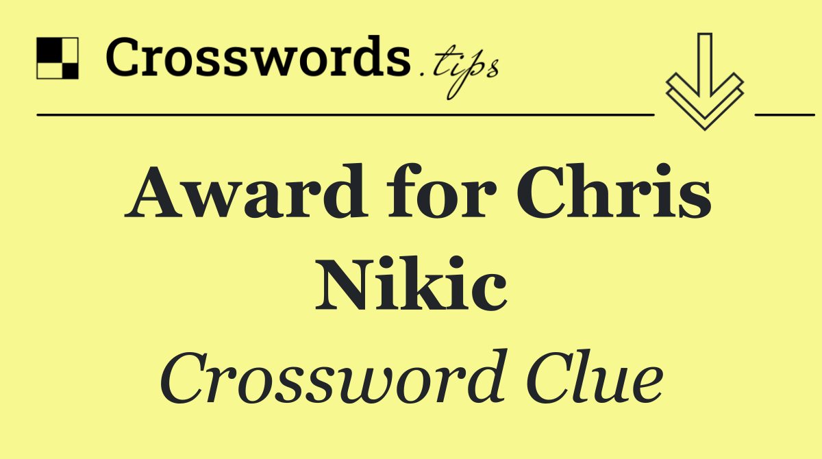 Award for Chris Nikic