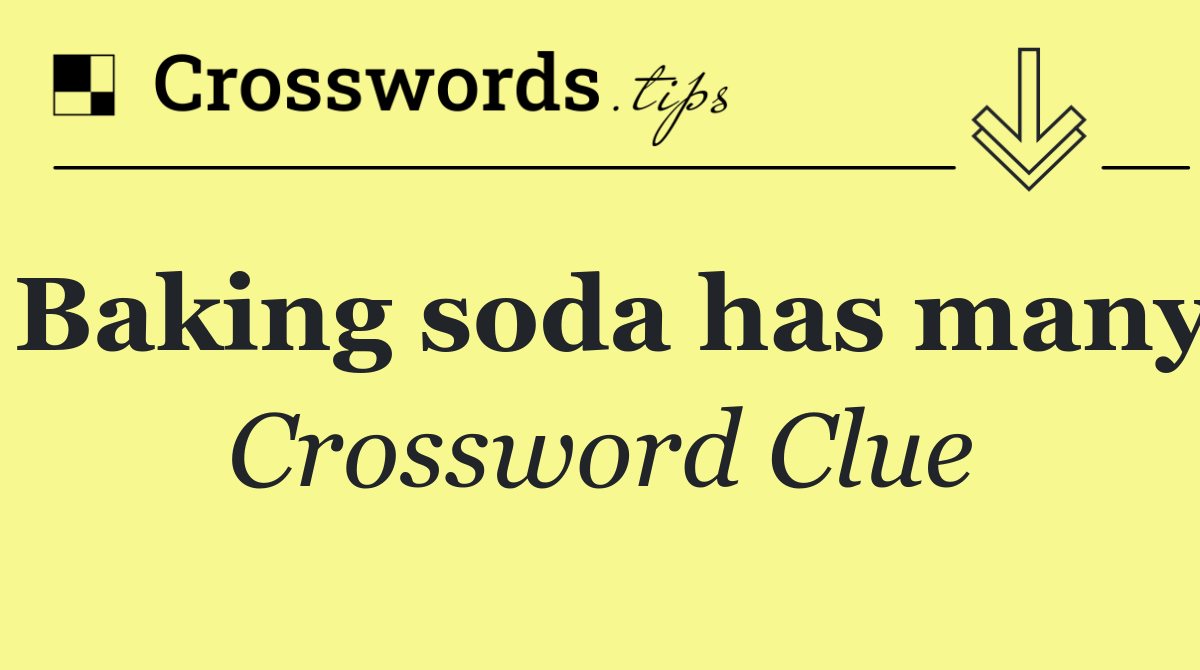 Baking soda has many