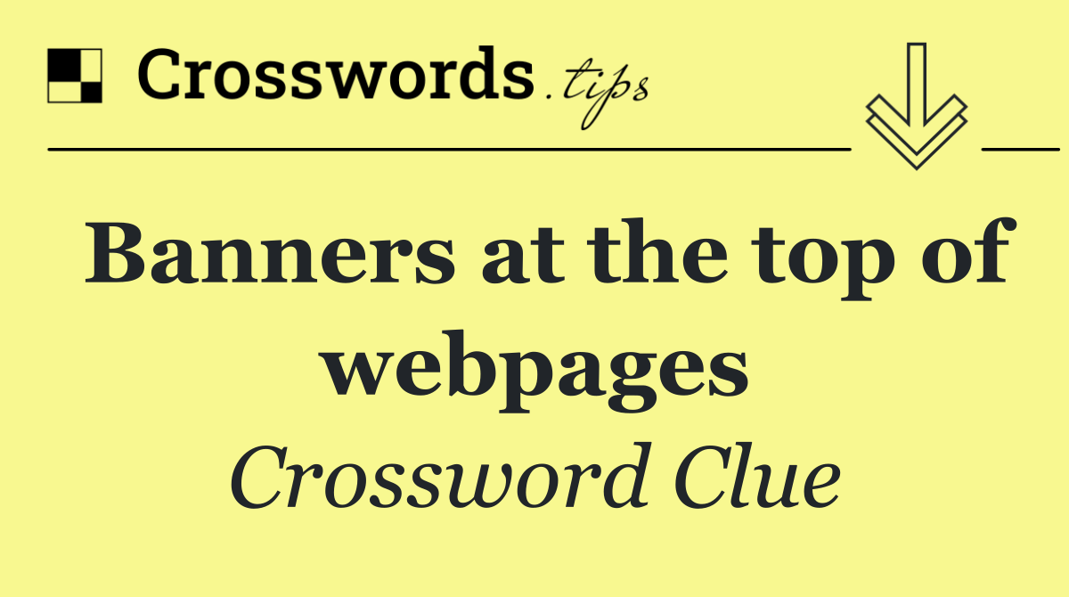 Banners at the top of webpages