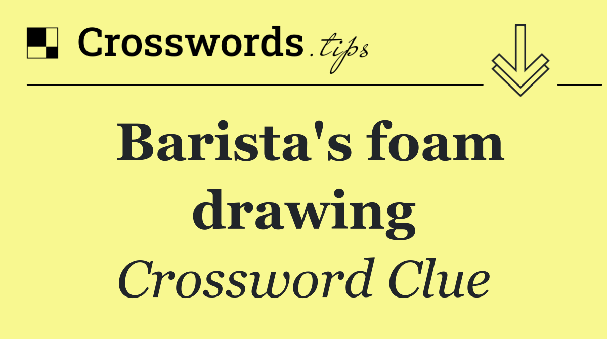 Barista's foam drawing