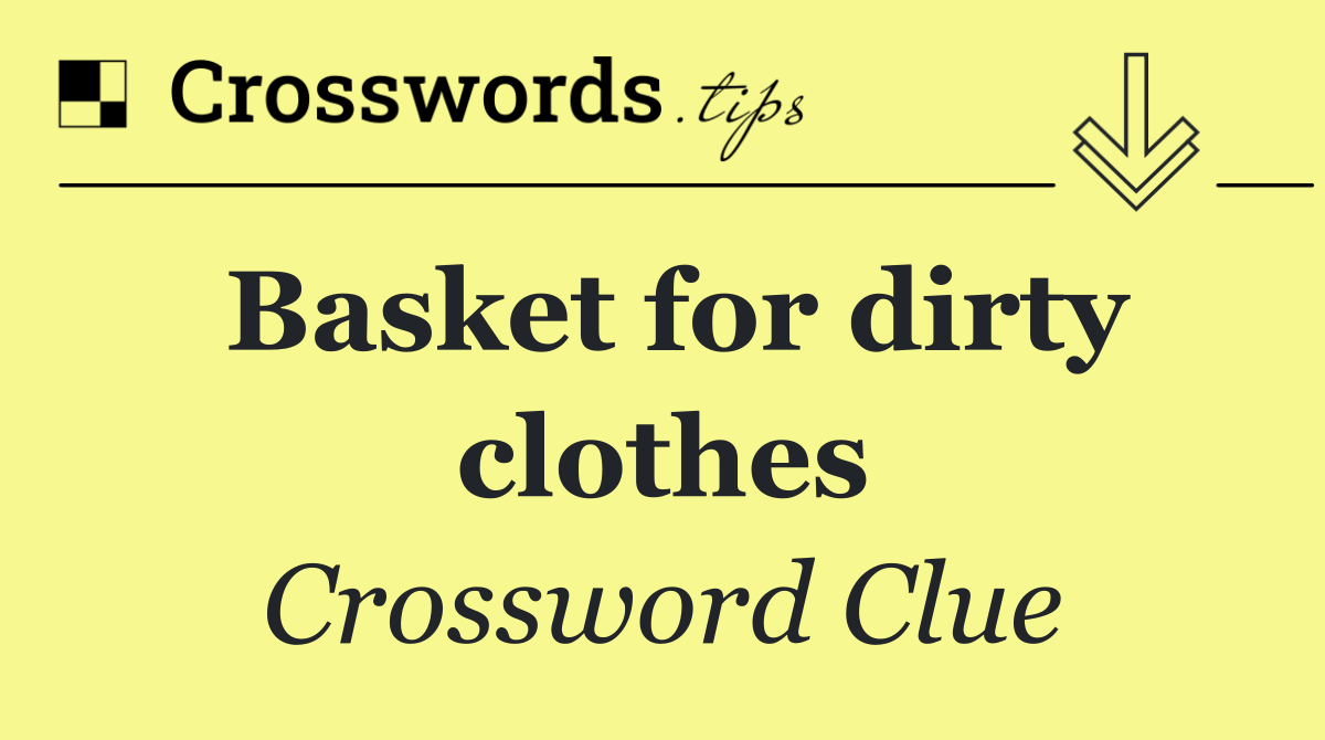Basket for dirty clothes