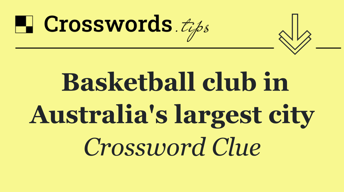 Basketball club in Australia's largest city