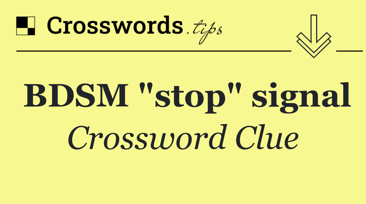 BDSM "stop" signal