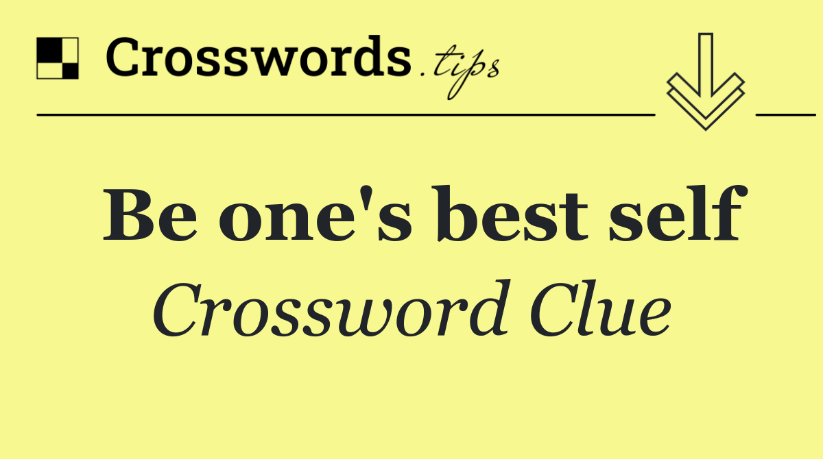 Be one's best self