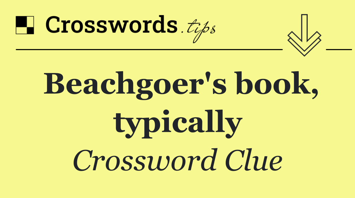 Beachgoer's book, typically