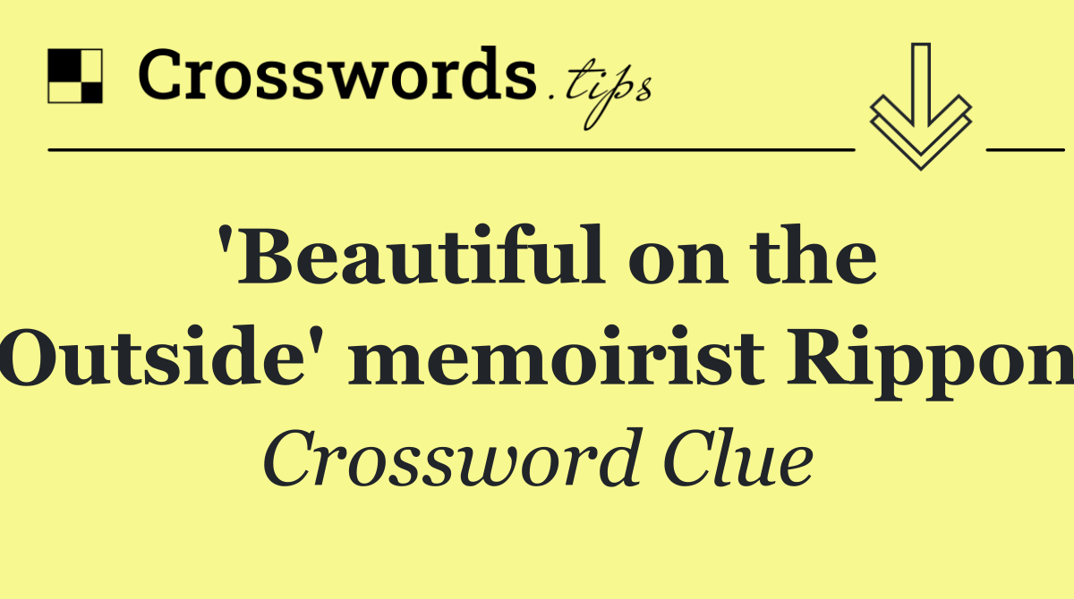 'Beautiful on the Outside' memoirist Rippon