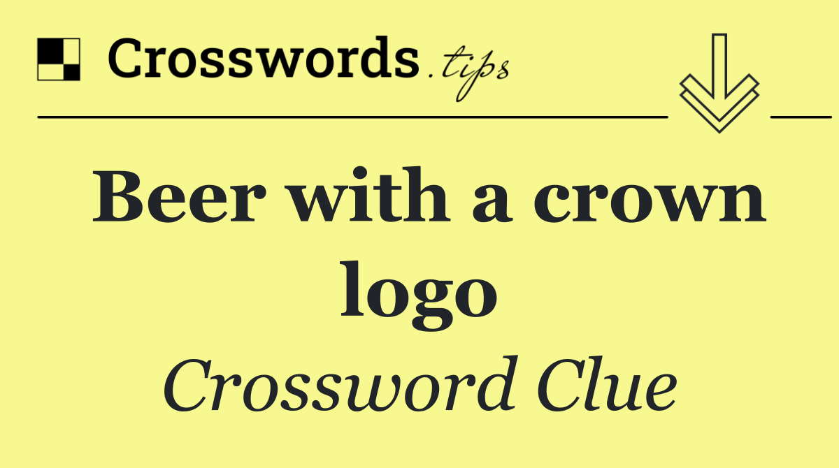 Beer with a crown logo