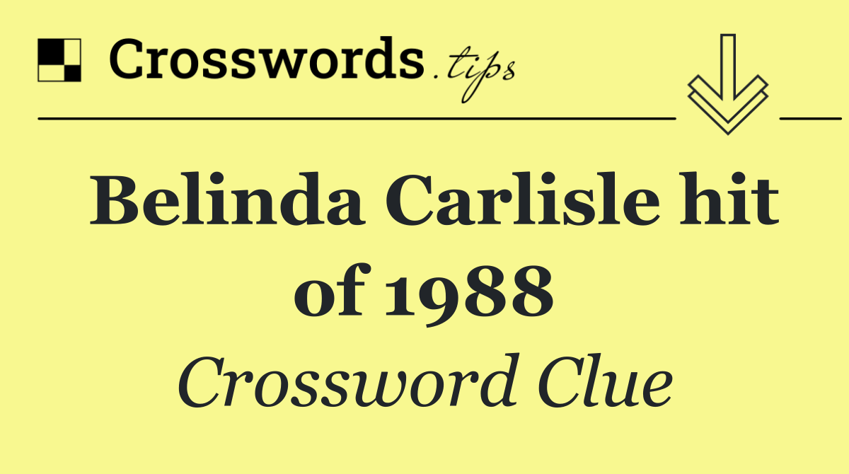 Belinda Carlisle hit of 1988