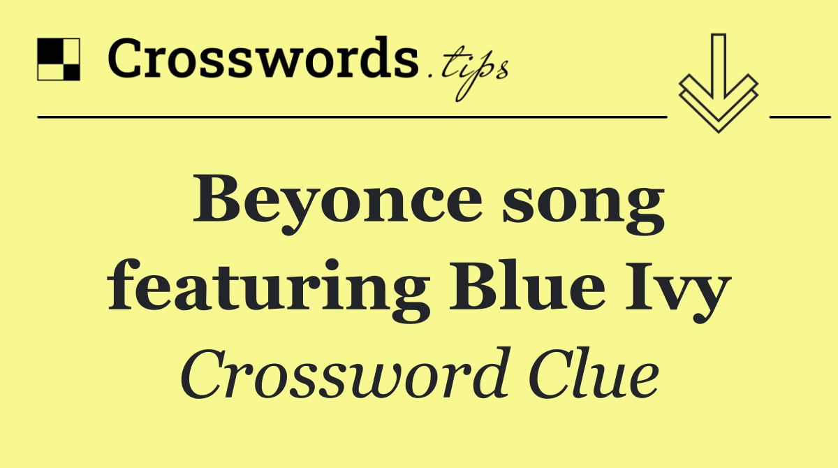 Beyonce song featuring Blue Ivy