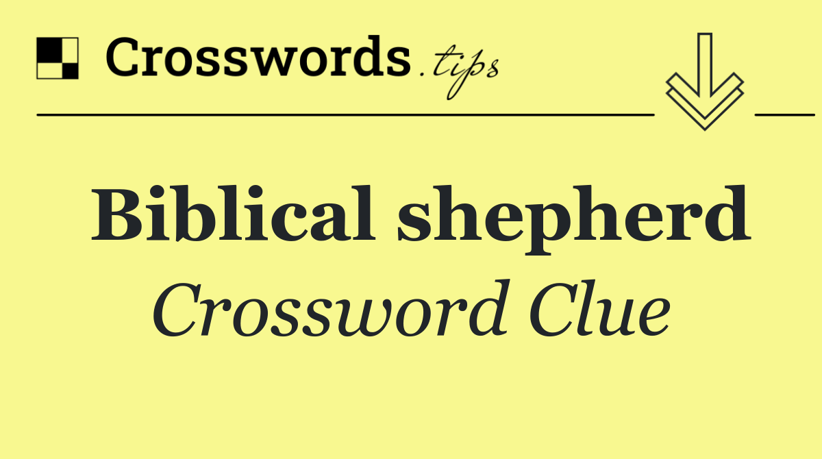 Biblical shepherd