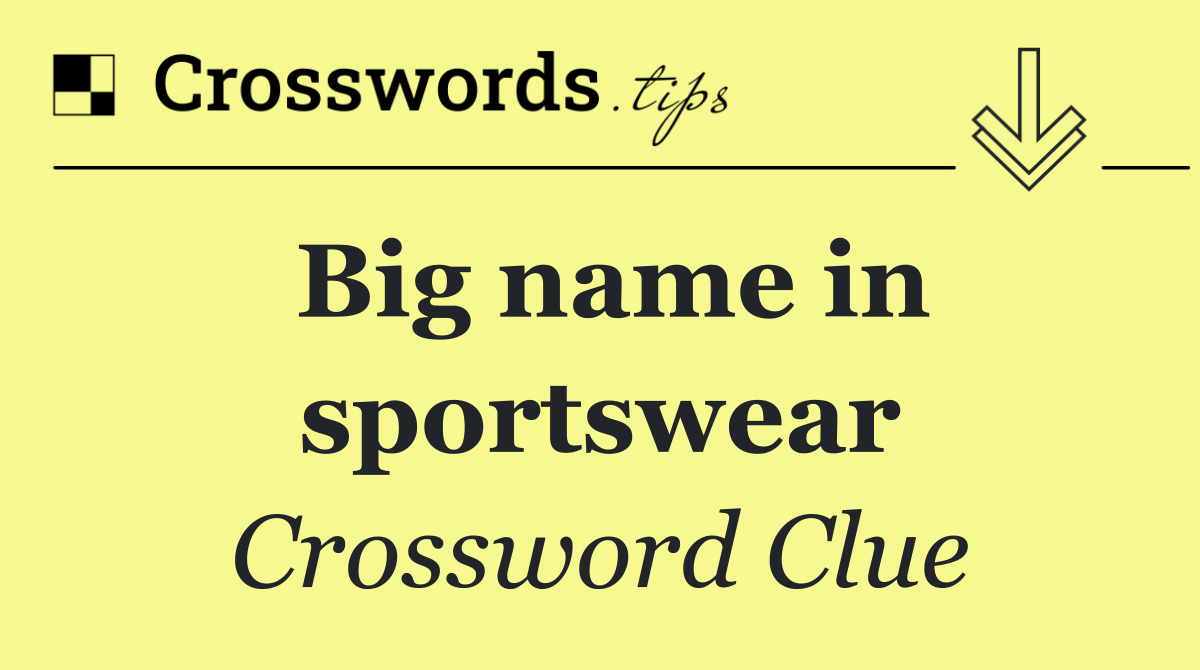 Big name in sportswear