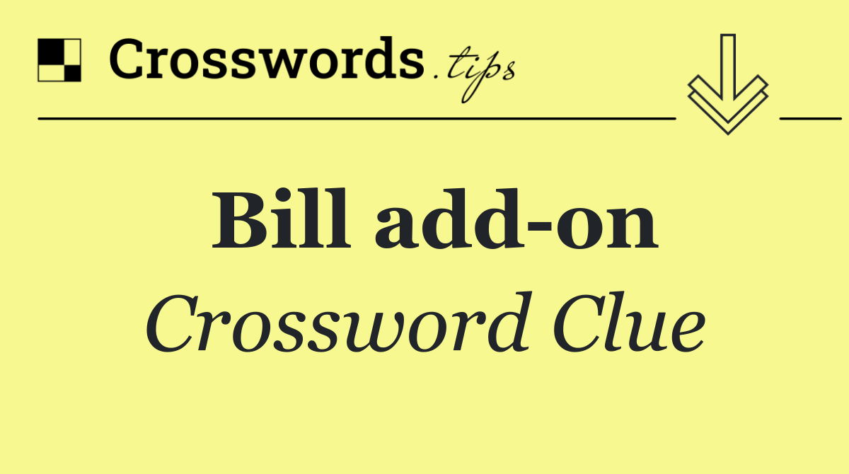 Bill add on