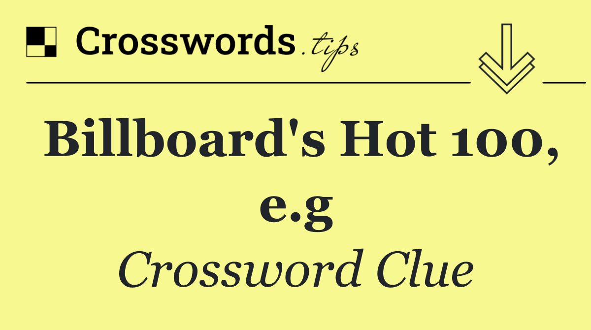 Billboard's Hot 100, e.g