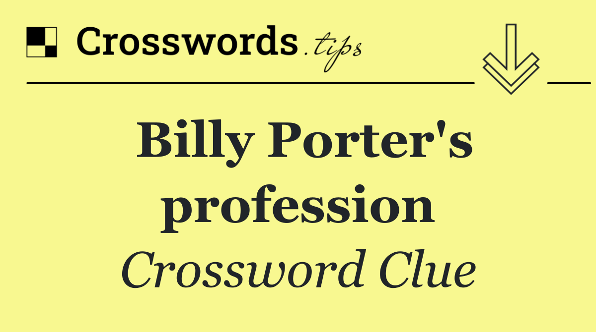 Billy Porter's profession